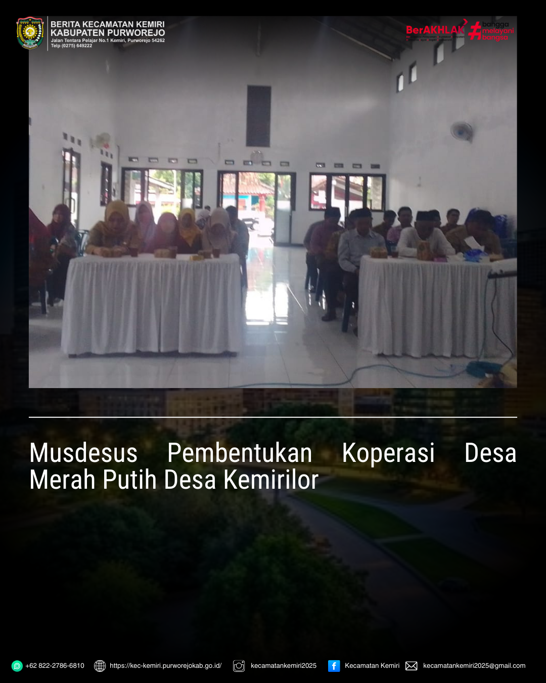 Monitoring Musdesus pembentukan Koperasi Desa Merah Putih Desa Kemirilor Kecamatan Kemiri