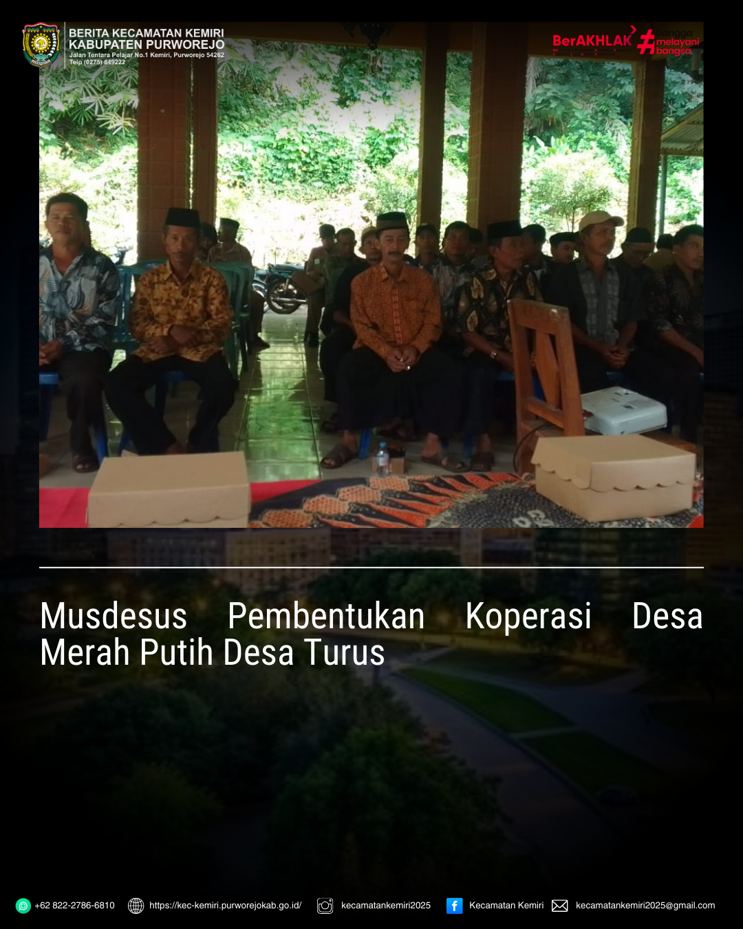 Monitoring Musdesus pembentukan Koperasi Desa Merah Putih Desa Turus Kecamatan Kemiri
