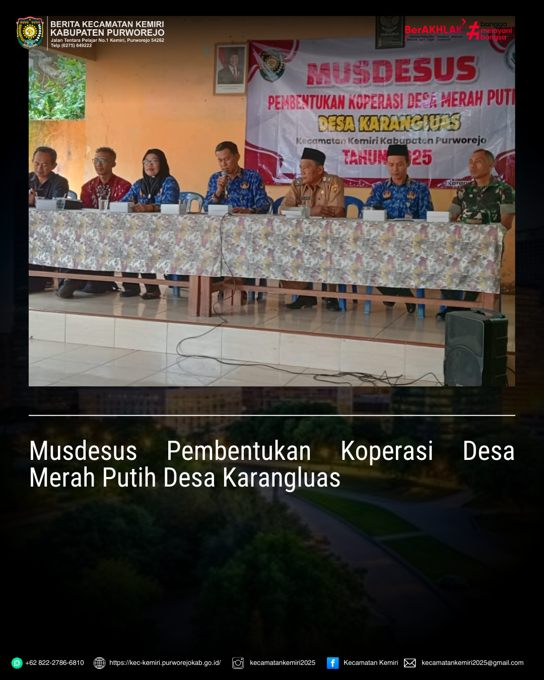 Monitoring Musdesus pembentukan Koperasi Desa Merah Putih Desa Karangluas Kecamatan Kemiri