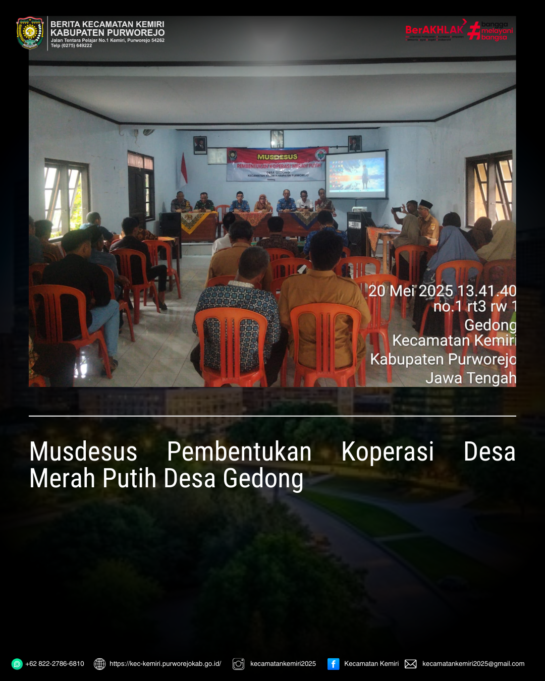 Monitoring Musdesus pembentukan Koperasi Desa Merah Putih Desa Gedong Kecamatan Kemiri