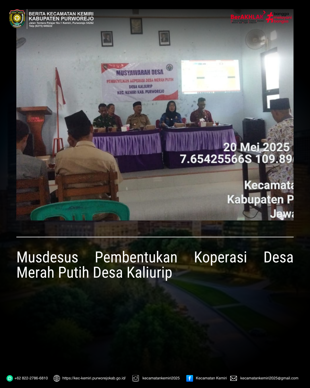Monitoring Musdesus pembentukan Koperasi Desa Merah Putih Desa Kaliurip Kecamatan Kemiri