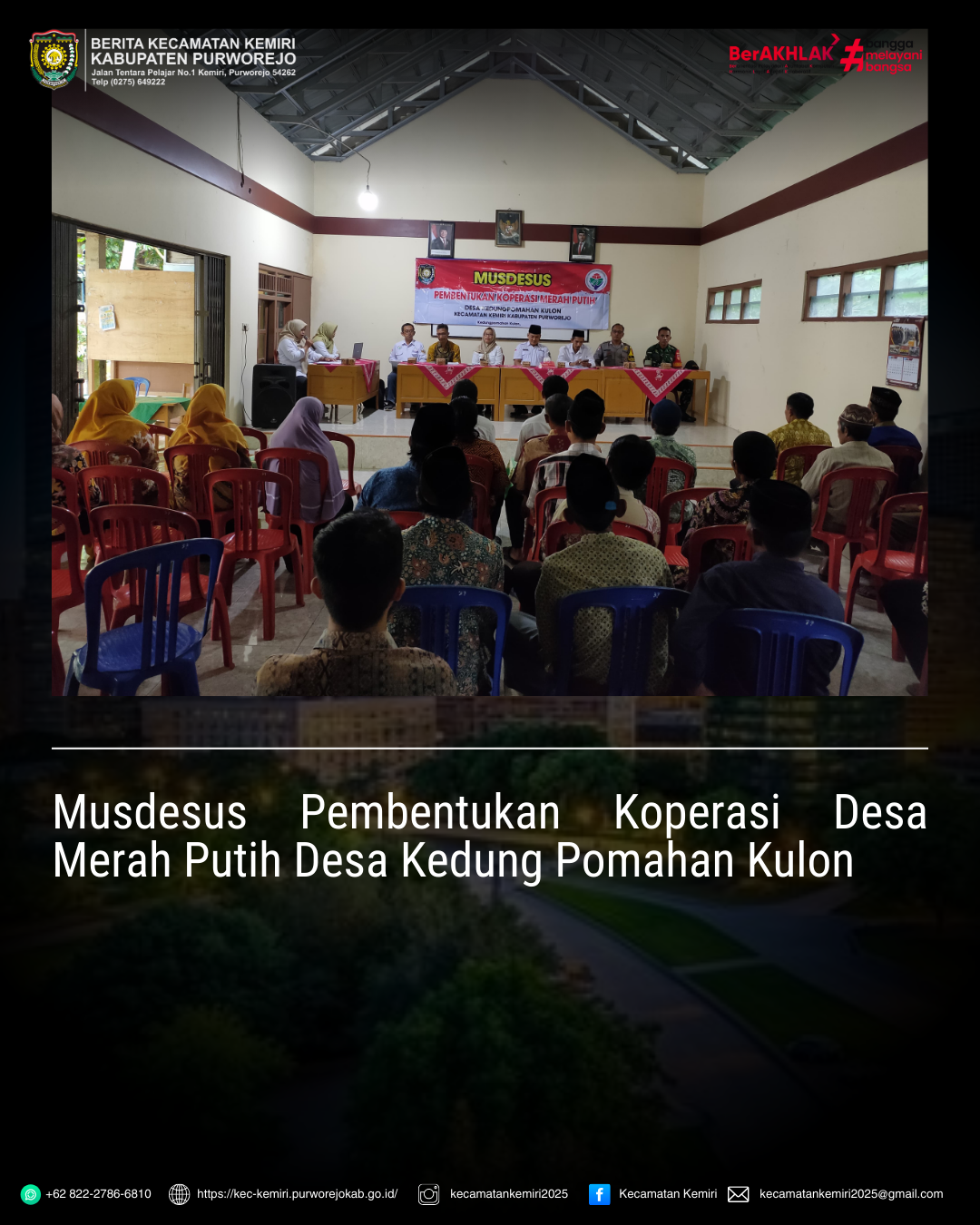 Monitoring Musdesus pembentukan Koperasi Desa Merah Putih Desa Kedung Pomahan Kulon Kecamatan Kemiri