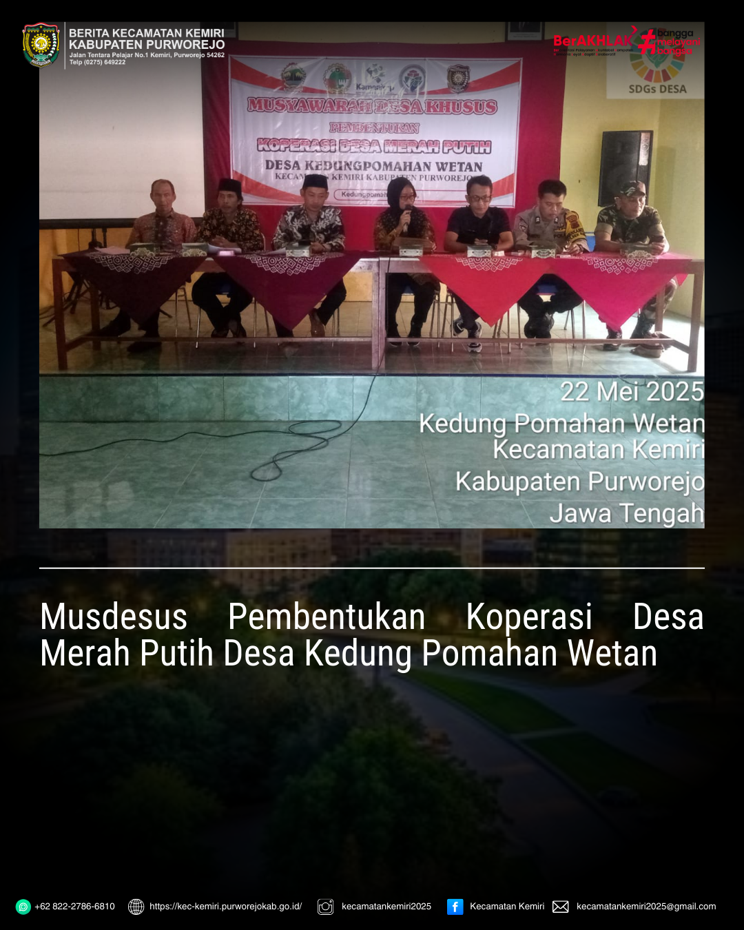 Monitoring Musdesus pembentukan Koperasi Desa Merah Putih dan Ketahanan Pangan Desa Kedung Pomahan Wetan Kecamatan Kemiri