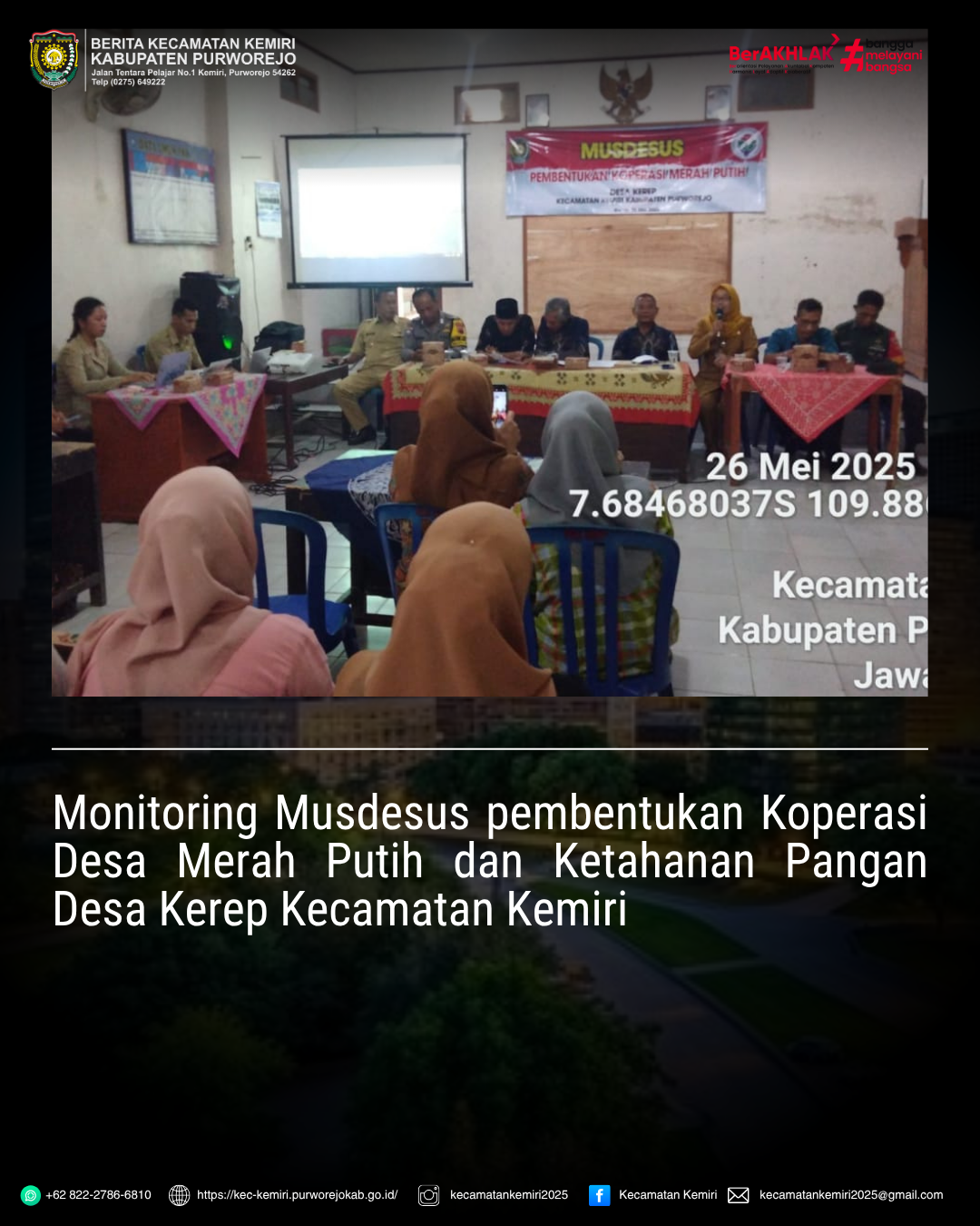 Monitoring Musdesus Pembentukan Koperasi Desa Merah Putih dan Ketahanan Pangan Desa Kerep Kecamatan Kemiri